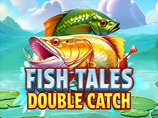 Fish Tales Double Catch