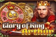 Glory Of KIng Arthur