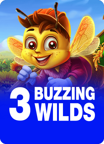 3 Buzzing Wilds