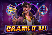 Crank It Up