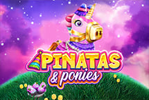 Pinatas And Ponies